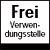 <B>Frei Verwendungsstelle</B><br/>Artikel mit dem Hinweis „Frei Verwendungsstelle“ werden genau dorthin gebracht, wo Sie sie benötigen.